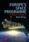 Europe's Space Programme: To Ariane and Beyond